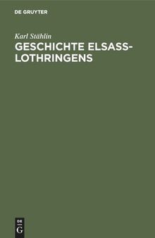 Geschichte Elsaß-Lothringens