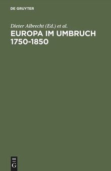 Europa im Umbruch 1750–1850
