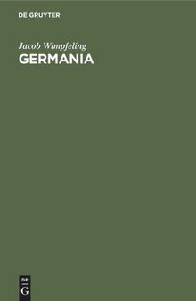 Germania: Ein Beitrag zur Frage nach der Nationalität des Elsasses und zur Vorgeschichte der Strassburger Universität