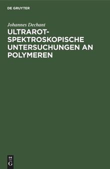 Ultrarotspektroskopische Untersuchungen an Polymeren