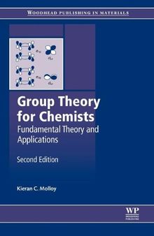 Group Theory for Chemists: Fundamental Theory and Applications