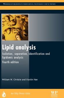 Lipid analysis: Isolation, separation, identification and lipidomic analysis