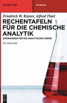 Rechentafeln für die Chemische Analytik: Basiswissen für die Analytische Chemie