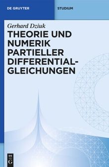 Theorie und Numerik partieller Differentialgleichungen