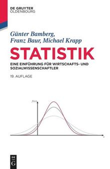 Statistik: Eine Einführung für Wirtschafts- und Sozialwissenschaftler
