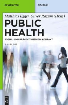 Public Health: Sozial- und Präventivmedizin kompakt