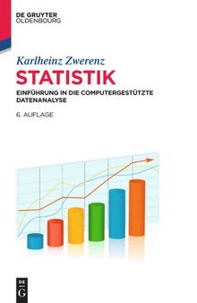 Statistik: Einführung in die computergestützte Datenanalyse