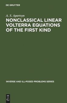 Nonclassical Linear Volterra Equations of the First Kind