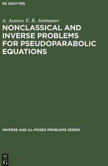 Nonclassical and Inverse Problems for Pseudoparabolic Equations