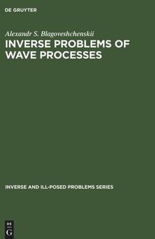 Inverse Problems of Wave Processes