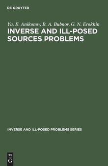 Inverse and Ill-Posed Sources Problems