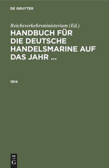 Handbuch für die deutsche Handelsmarine auf das Jahr ...: 1914