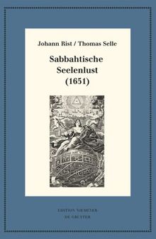 Sabbahtische Seelenlust (1651): Kritische Ausgabe und Kommentar. Kritische Edition des Notentextes