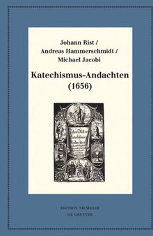 Katechismus-Andachten (1656): Kritische Ausgabe und Kommentar. Kritische Edition des Notentextes
