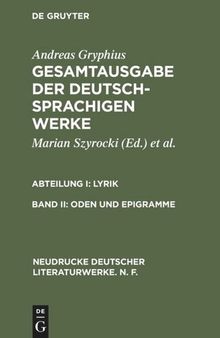 Gesamtausgabe der deutschsprachigen Werke: Band II Oden und Epigramme