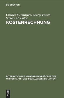 Kostenrechnung: Entscheidungsorientierte Perspektive