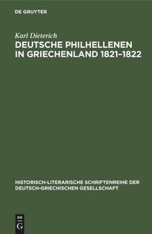Deutsche Philhellenen in Griechenland 1821–1822
