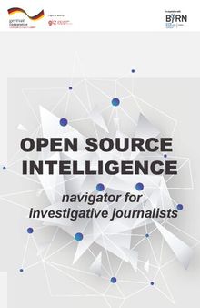 Open Source Intelligence Navigator for Investigative Journalists