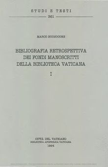 Bibliografia retrospettiva dei fondi manoscritti della Biblioteca Vaticana