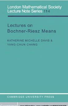 Lectures on Bochner-Riesz Means (London Mathematical Society Lecture Note Series, Series Number 114)