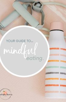 Mindful Eating guide