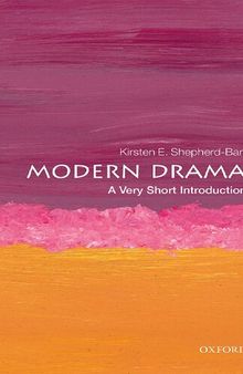 Modern Drama: A Very Short Introduction (Very Short Introductions)