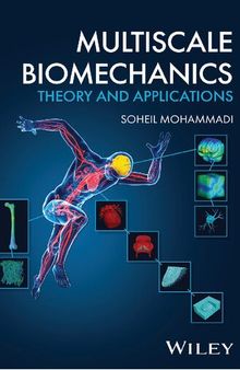 Multiscale Biomechanics. Theory and Applications