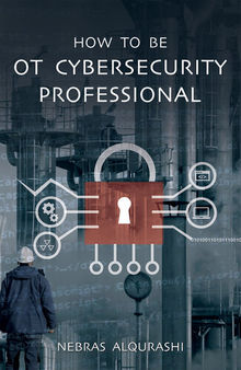 How to Be OT Cybersecurity Professional [Team-IRA]