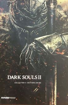 Dark Souls II Collector's Edition Guide