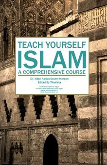 Teach Yourself Islam: A Comprehensive Course