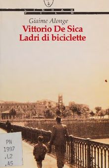 Vittorio De Sica. Ladri di biciclette