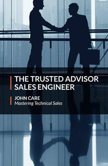 The Trusted Advisor Sales Engineer