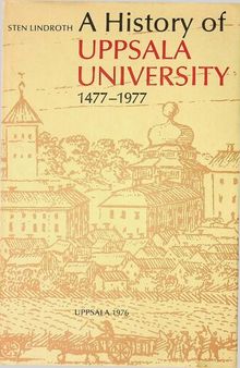 A history of Uppsala University 1477-1977