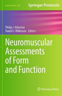 Neuromuscular Assessments of Form and Function (Neuromethods, 204)