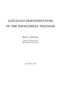 Laplacian Eigenstructure of the Equilateral Triangle