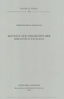 Beiträge zur Geschichte der Biblioteca Vaticana