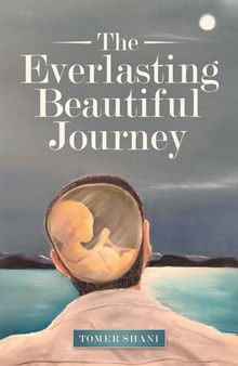 The Everlasting Beautiful Journey