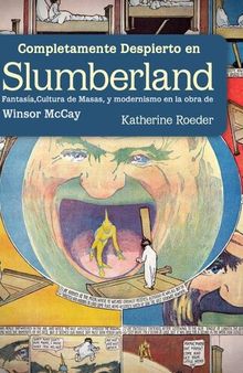 Completamente despierto en Slumberland - Winsor McCay