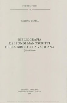 Bibliografia dei fondi manoscritti della Biblioteca Vaticana (1986-1990)