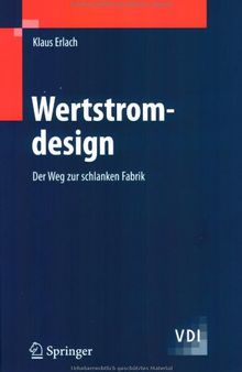 Wertstromdesign: Der Weg zur schlanken Fabrik