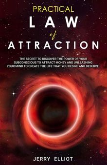 Practical Law of Attraction