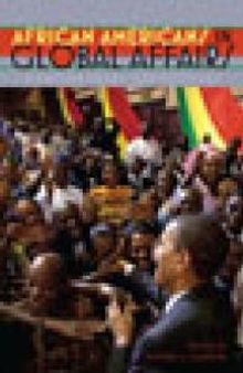 African Americans in Global Affairs : Contemporary Perspectives