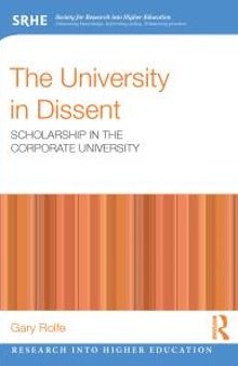 The University in Dissent : Scholarship in the Corporate University