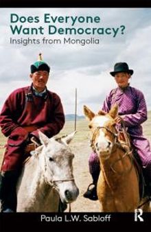 Does Everyone Want Democracy? : Insights from Mongolia