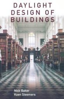 Daylight Design of Buildings : A Handbook for Architects and Engineers