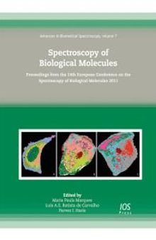 Spectroscopy of Biological Molecules : Proceedings from the 14th European Conference on the Spectroscopy of Biological Molecules 2011