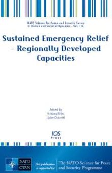 Sustained Emergency Relief - Regionally Developed Capacities
