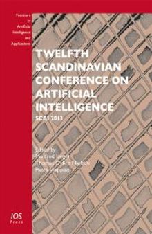Twelfth Scandinavian Conference on Artificial Intelligence : Scai 2013