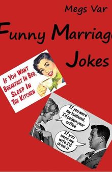 Jokes: Funny Marriage Jokes