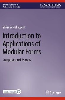 Introduction to Applications of Modular Forms : Computational Aspects